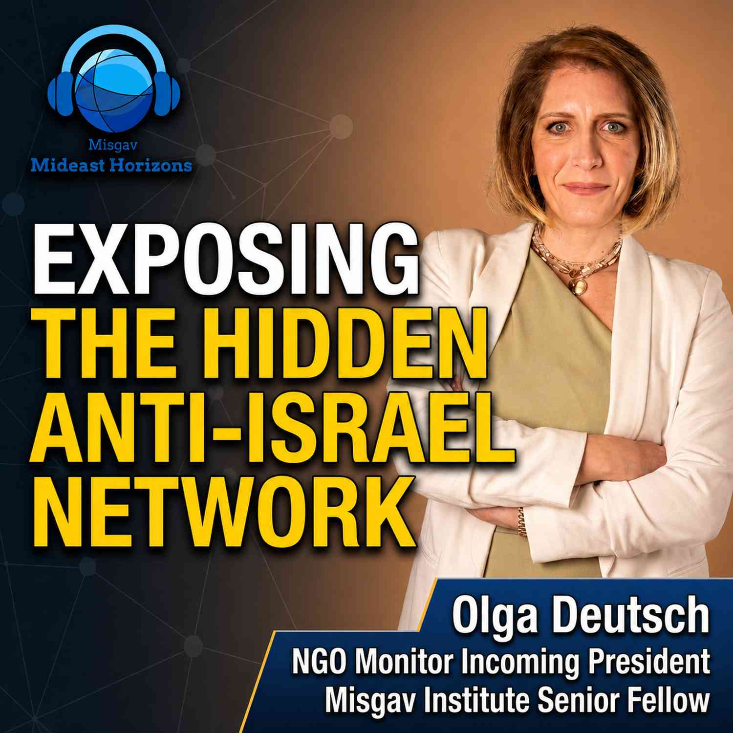 From Hamas to the UN to Kristof: Exposing the NGO Network Undermining Israel | Olga Deutsch